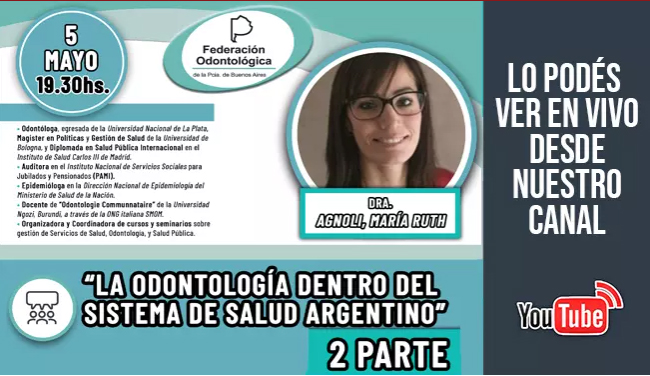Videoconferencia - La odontología dentro del sistema de salud argentino Parte 2